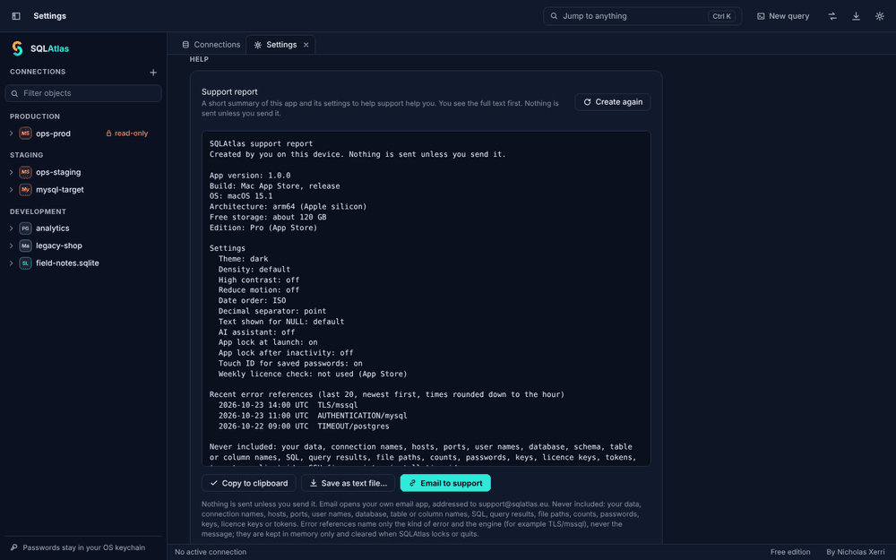 The Support report in SQLAtlas Settings, Help: plain text with the app version, operating system, rounded free storage, edition, display settings and three recent error references, with buttons to copy it, save it or email it to support.